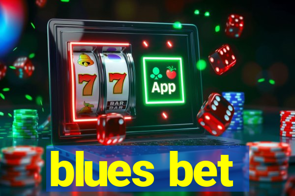 blues bet